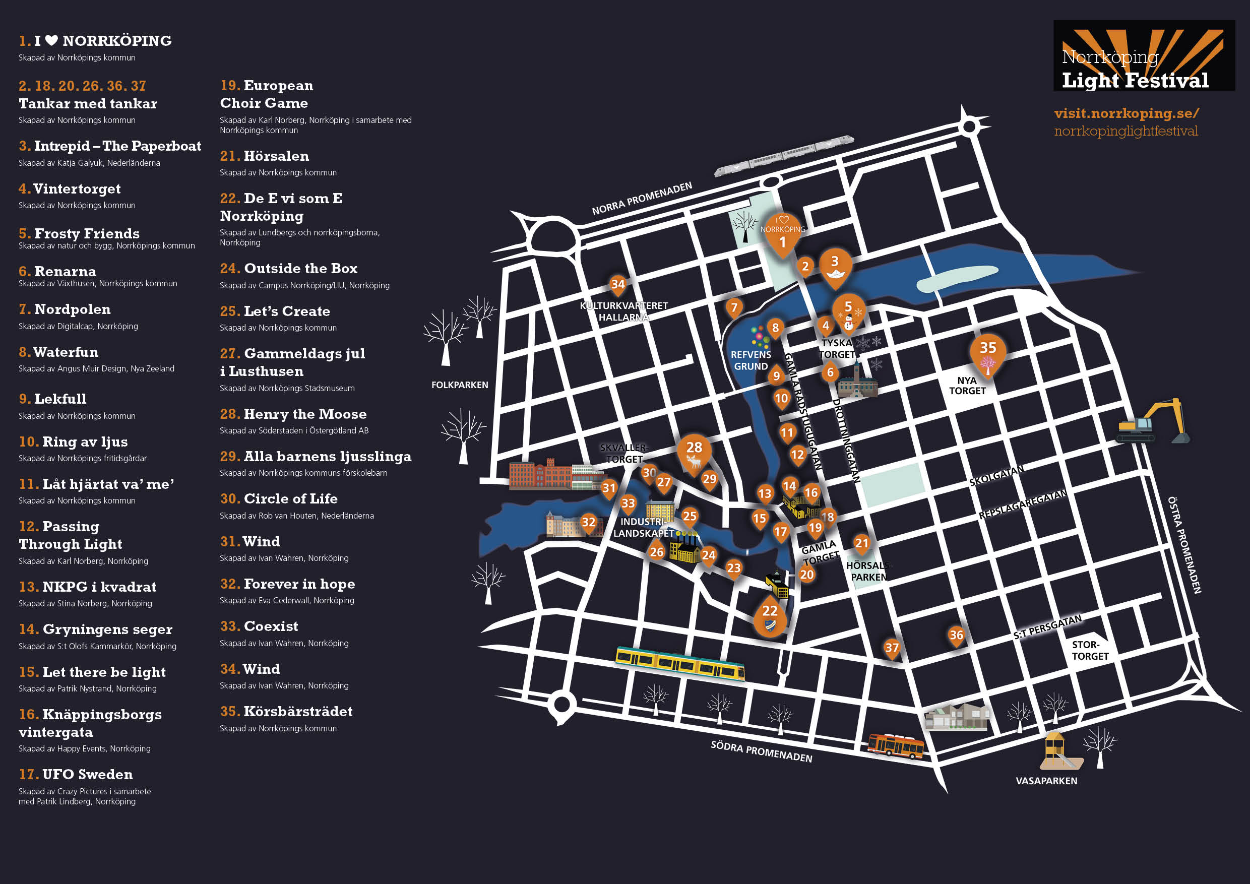 Grafisk karta över Norrköpings centrala delar, från stationen, Folkparken, Nya Torget, ner mot Vasaparken. Vita gator, svart bakgrund. Alla ljusinstallationer i festivalen är utmärkta med orange markör.